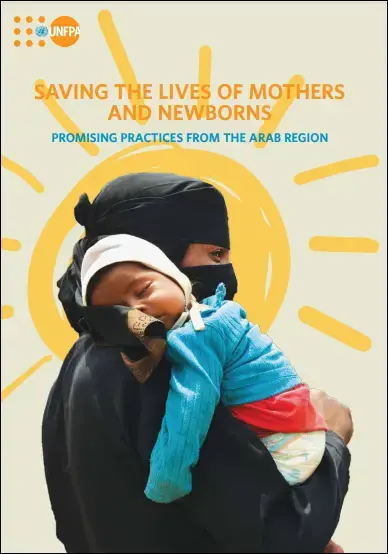 SAVING THE LIVES OF MOTHERS AND NEWBORNS