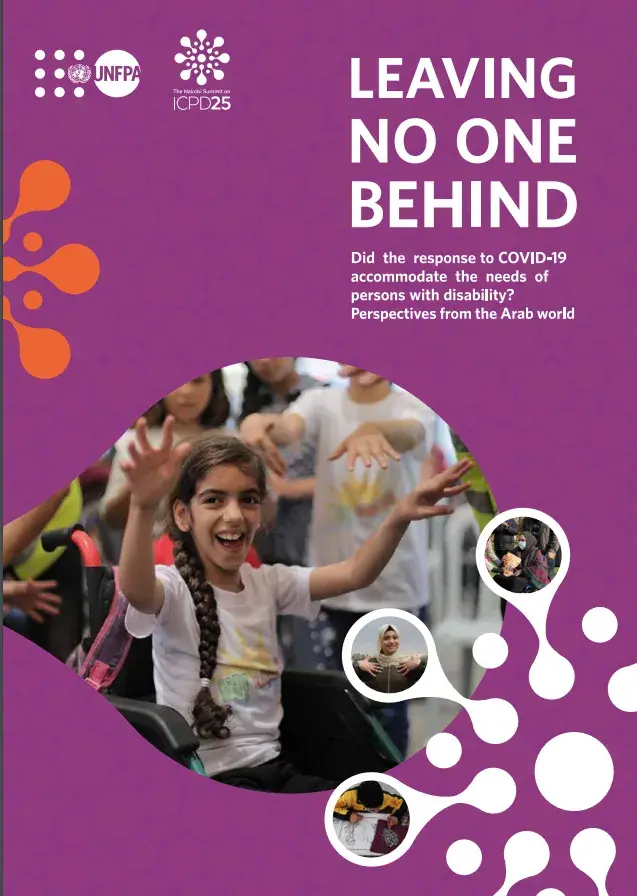 LEAVING NO ONE BEHIND: Did the response to COVID-19 accommodate the needs of persons with disability? Perspective from the Arab World